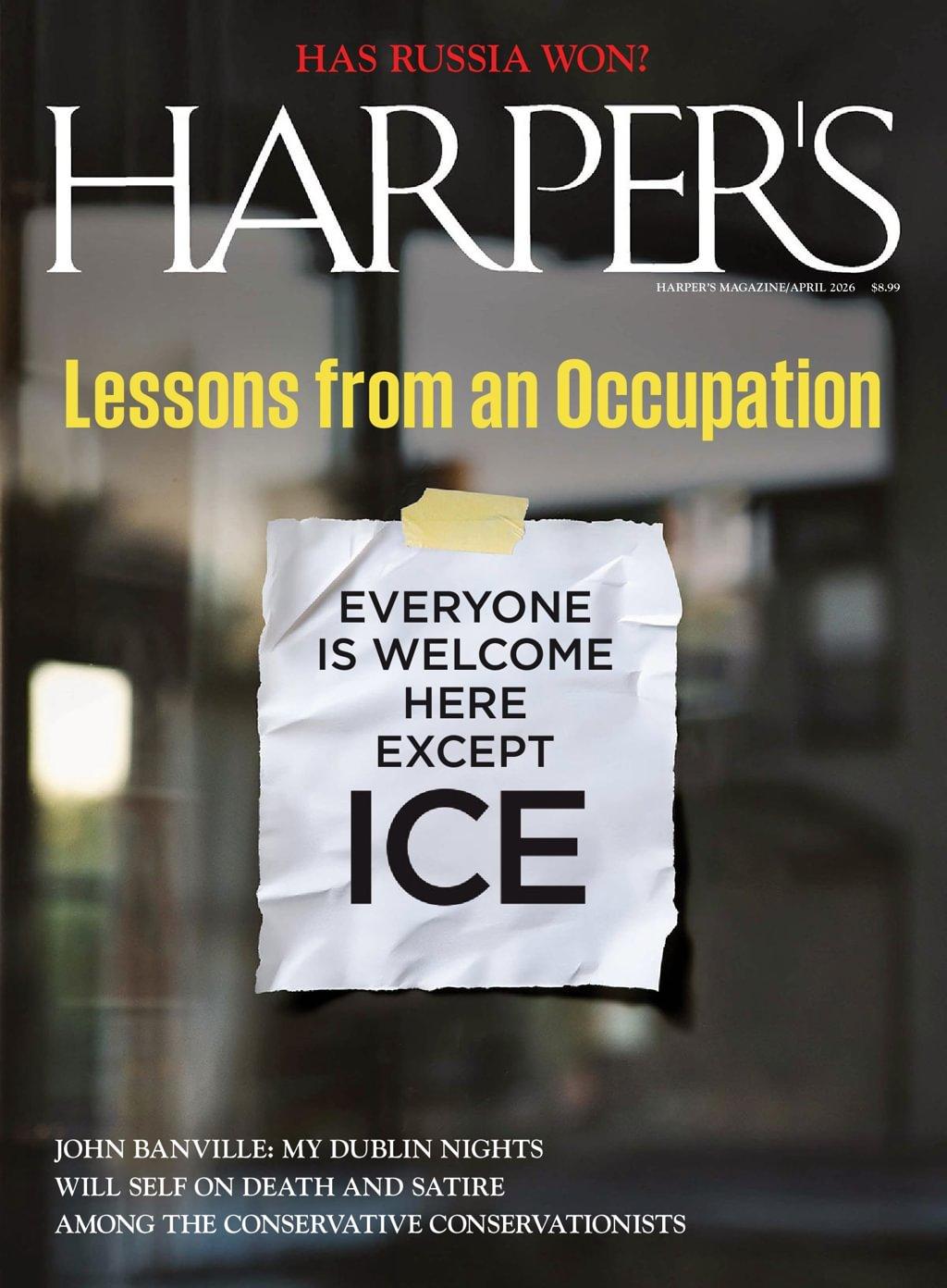 Harpers Magazine Subscription                    April 1st, 2026 Issue