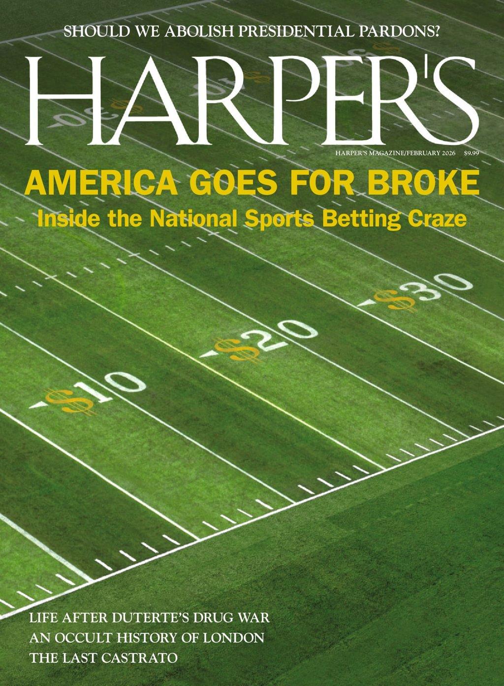 Harpers Magazine Subscription                    February 1st, 2026 Issue