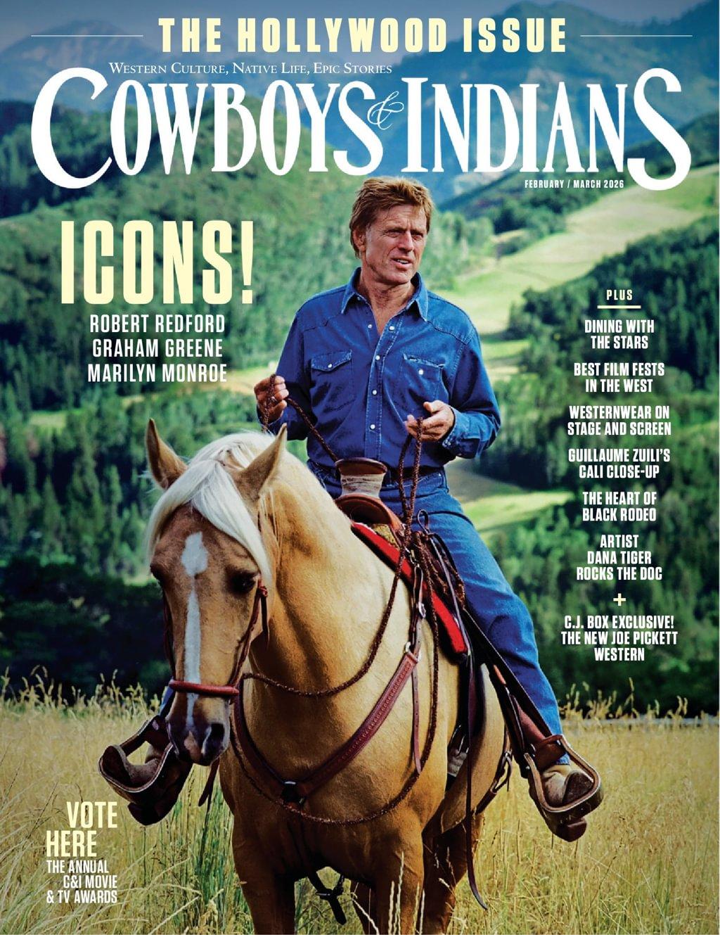 Cowboys & Indians Magazine Subscription                    February 1st, 2026 Issue
