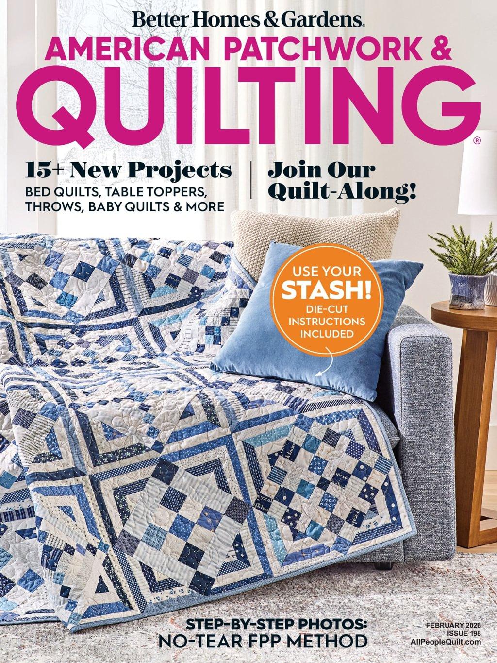 American Patchwork & Quilting Magazine Subscription                    February 1st, 2026 Issue