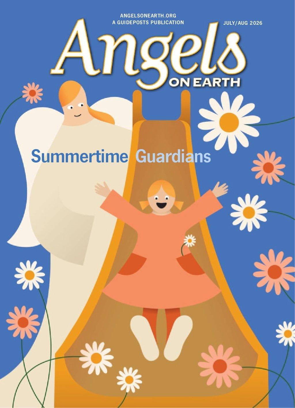 Angels on Earth Magazine Subscription                    July 1st, 2026 Issue