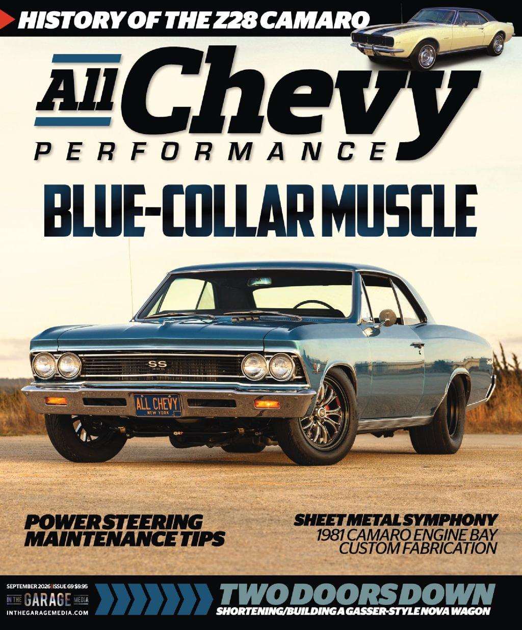 All Chevy Performance Magazine Subscription                    September 1st, 2026 Issue