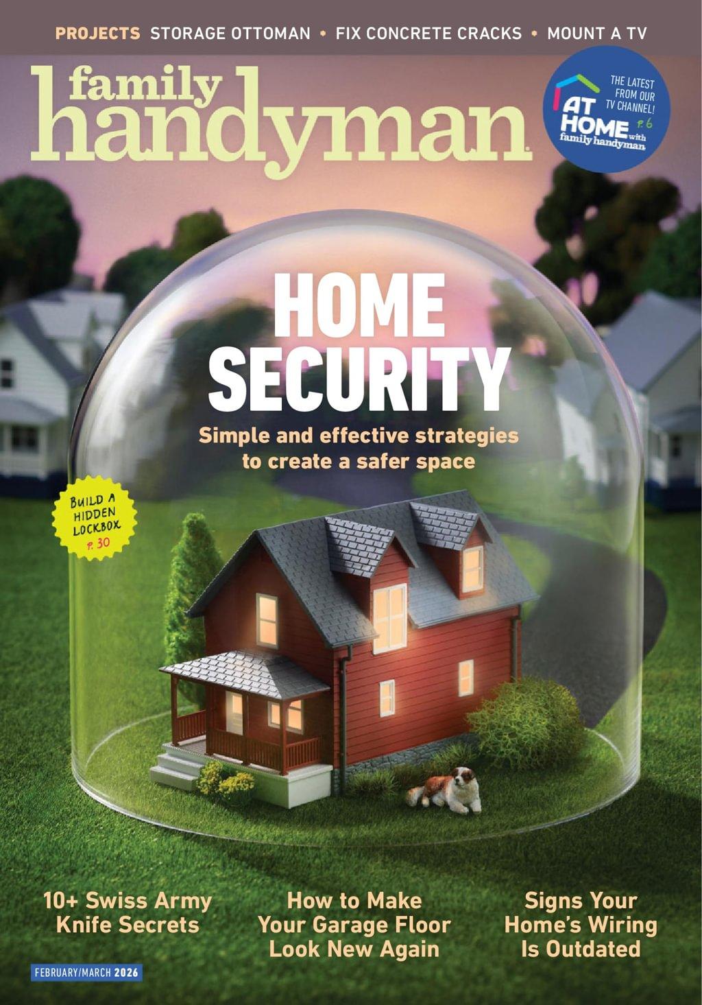 Family Handyman Subscription                    February 1st, 2026 Issue