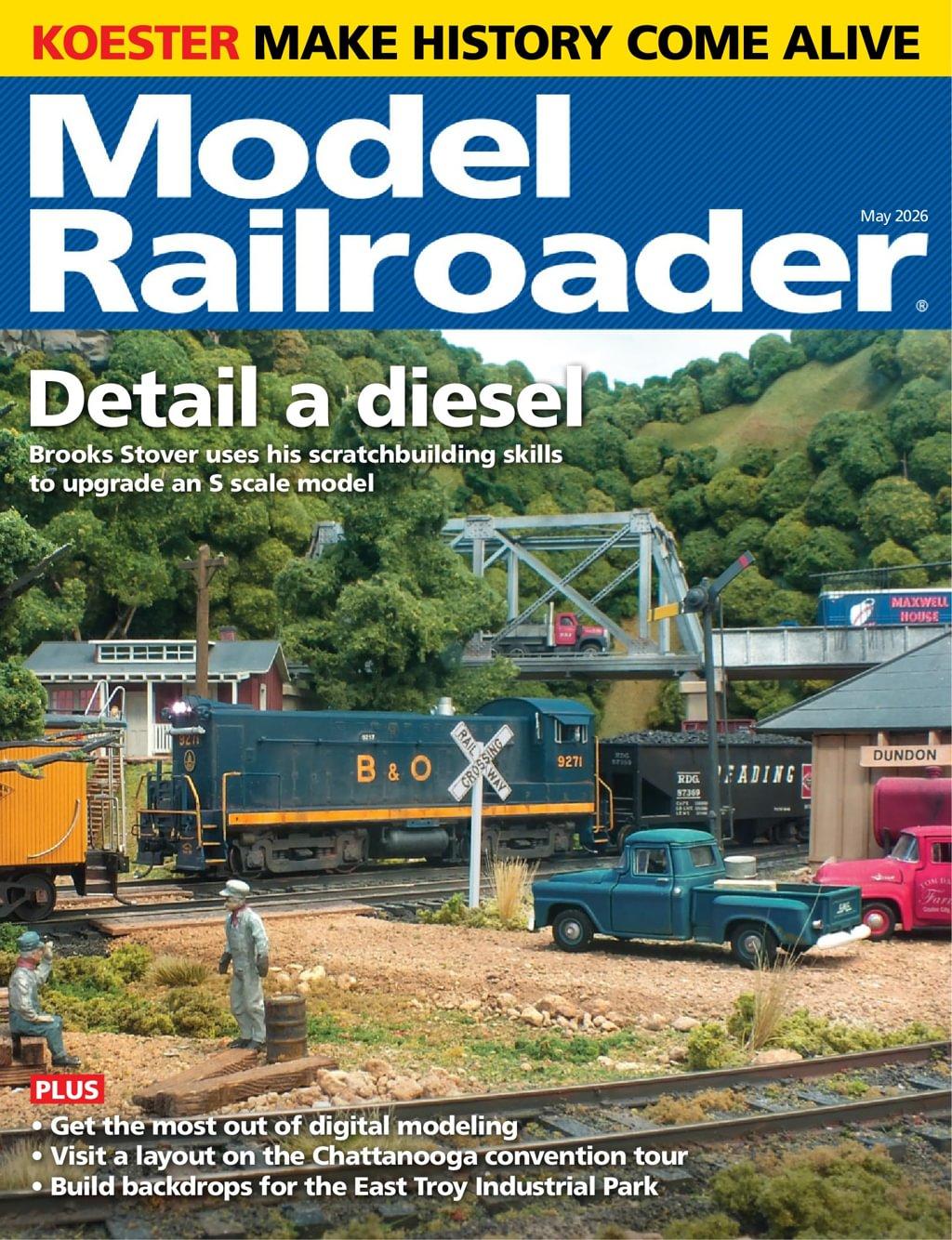 Model Railroader Magazine May 1st, 2026 Issue Cover