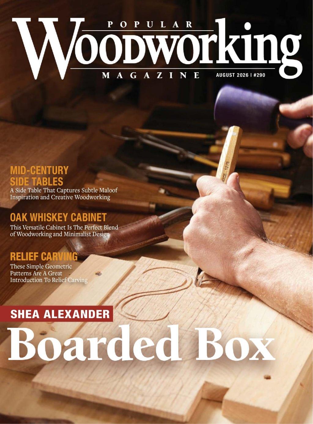 Popular Woodworking Magazine Subscription                    July 1st, 2026 Issue
