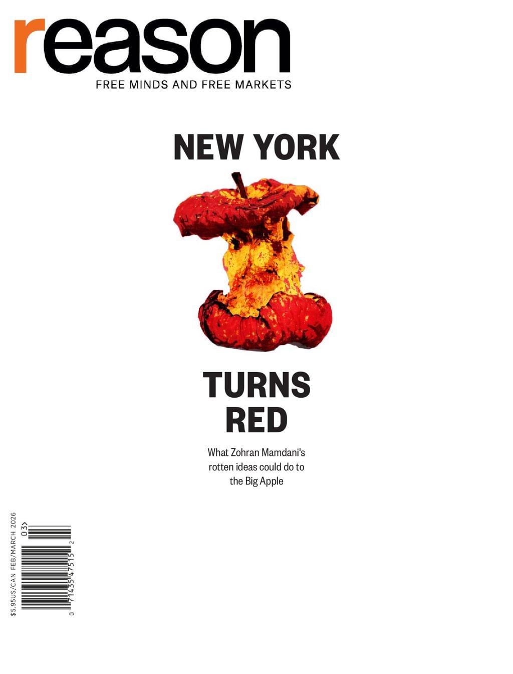 Reason Magazine Subscription                    February 1st, 2026 Issue