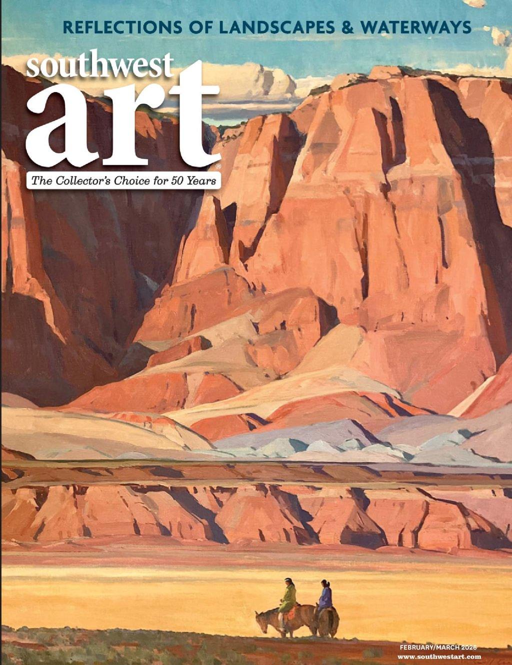 Southwest Art Magazine Subscription                    February 1st, 2026 Issue