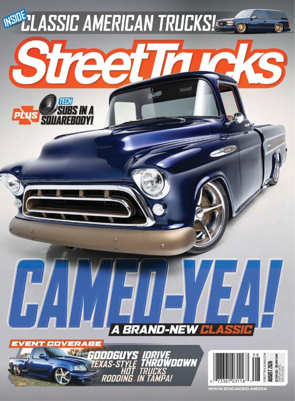 Street Trucks Magazine Subscription                    August 1st, 2026 Issue