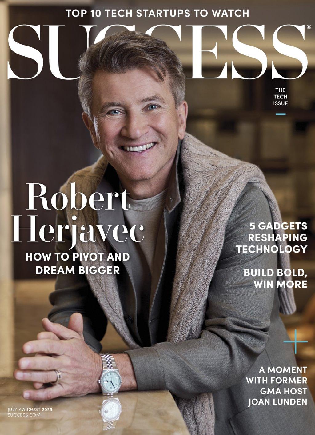 Success Magazine Subscription                    July 1st, 2026 Issue
