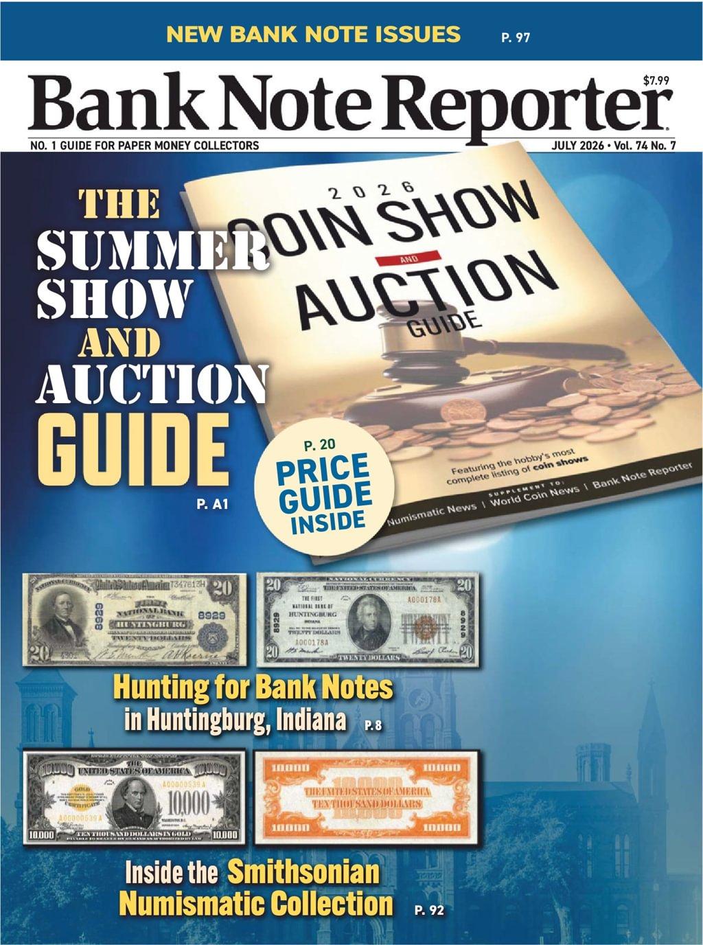 Banknote Reporter Magazine Subscription                    July 1st, 2026 Issue