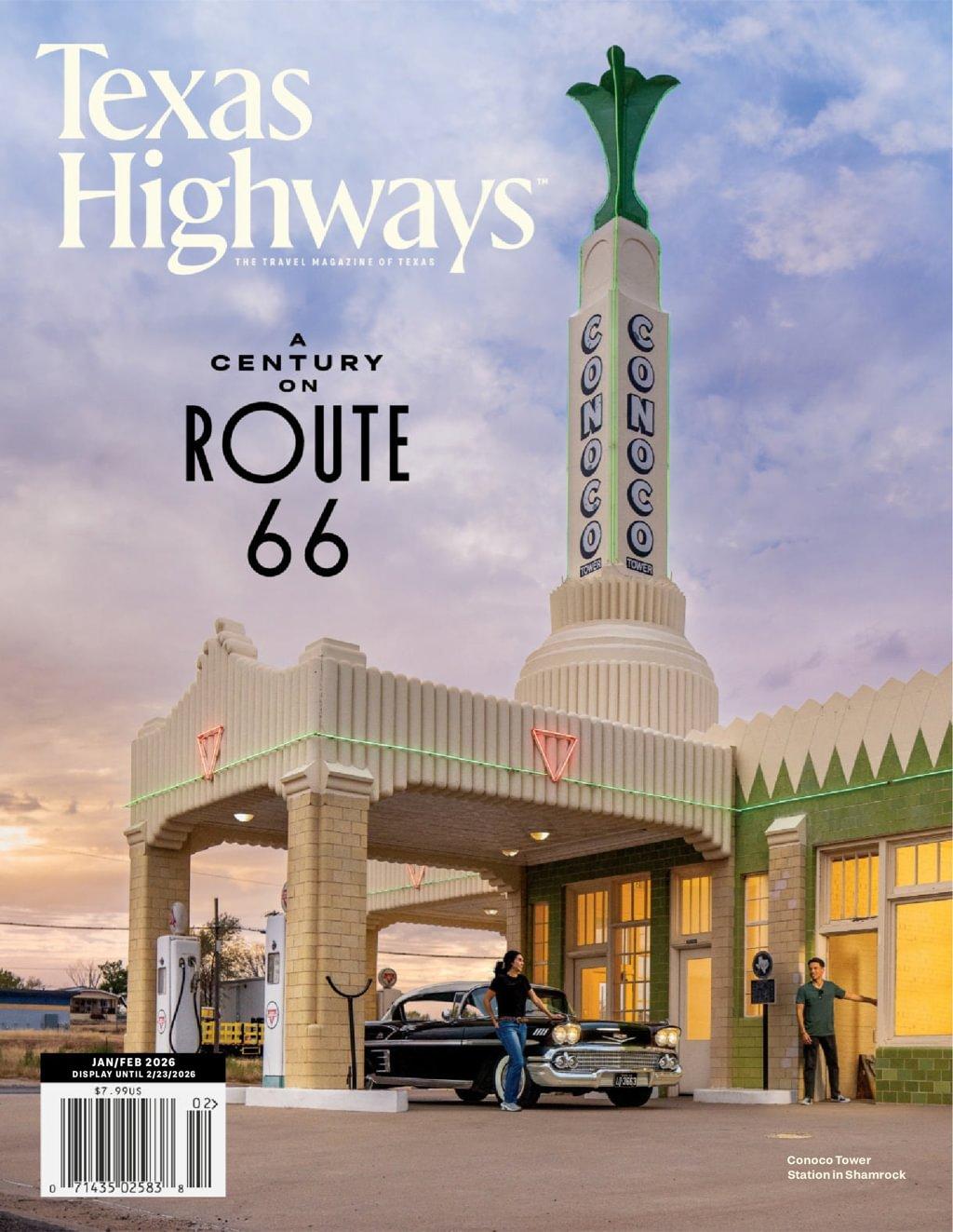 Texas Highways Magazine Subscription                    January 1st, 2026 Issue