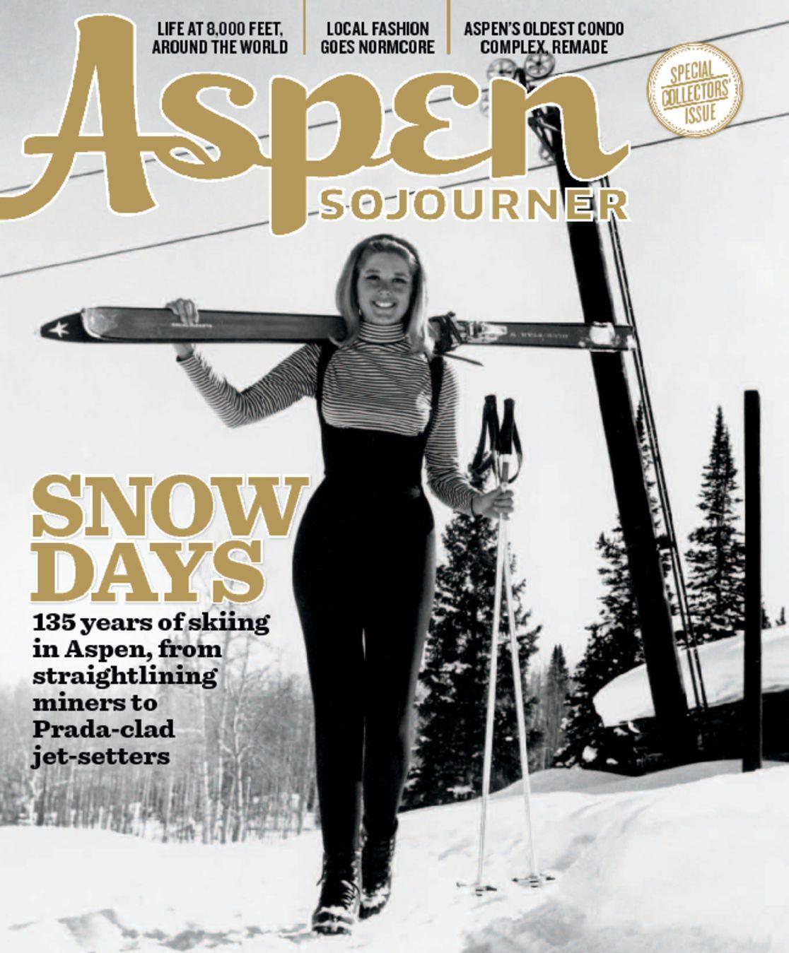 Aspen Sojourner Magazine Subscription                    March 1st, 2015 Issue