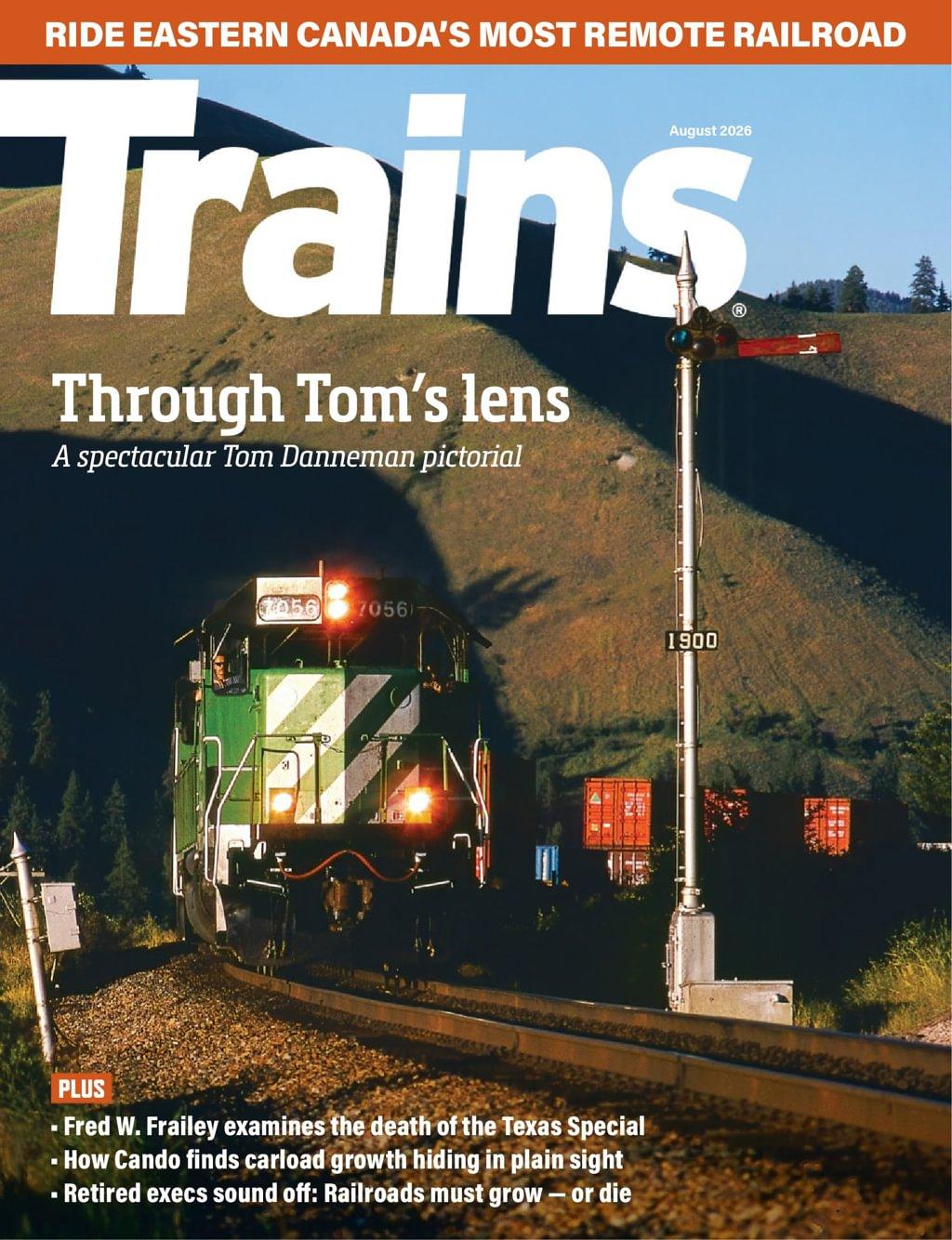 Trains Magazine Subscription                    August 1st, 2026 Issue